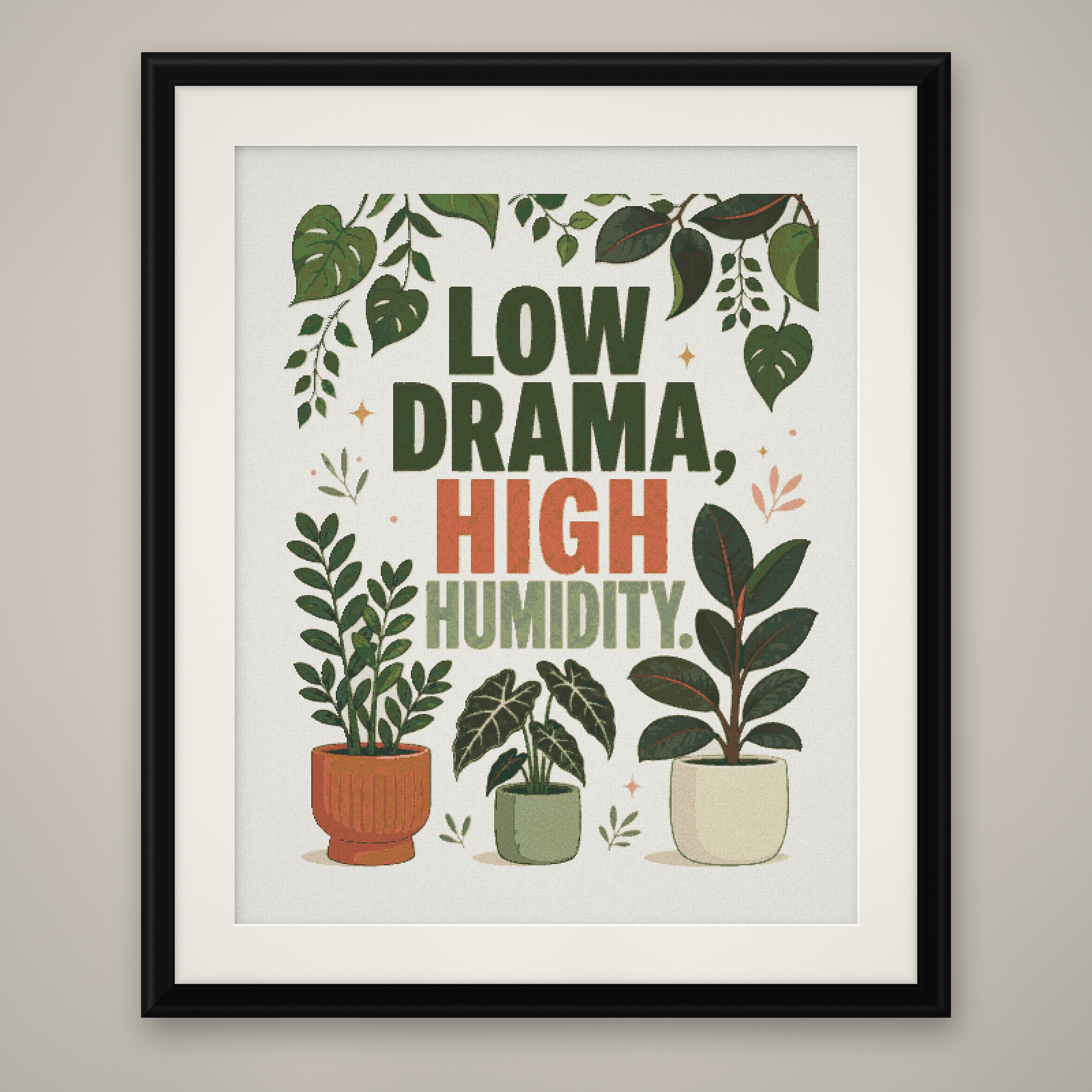 Low Drama High Humidity Cross Stitch Pattern, Funny Plant Pun PDF